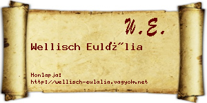 Wellisch Eulália névjegykártya